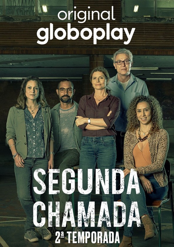 Segunda Chamada - Temporada 2