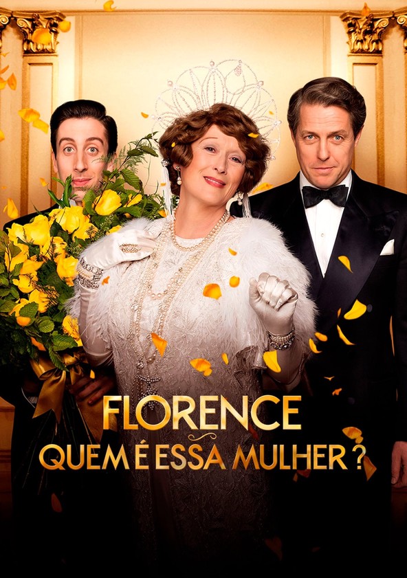 Florence: Quem é Essa Mulher?