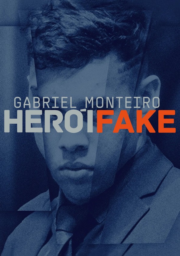 Gabriel Monteiro - Herói Fake - Temporada 1