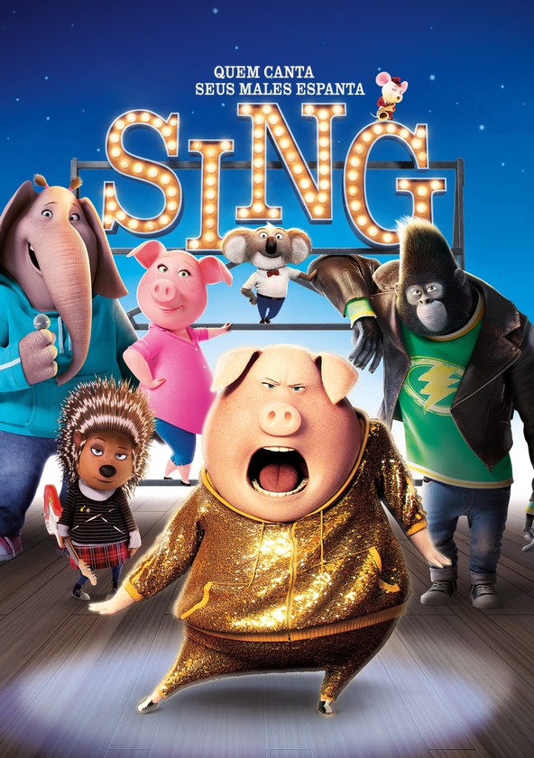 Sing – Quem Canta Seus Males Espanta