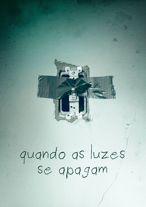 Quando as Luzes se Apagam