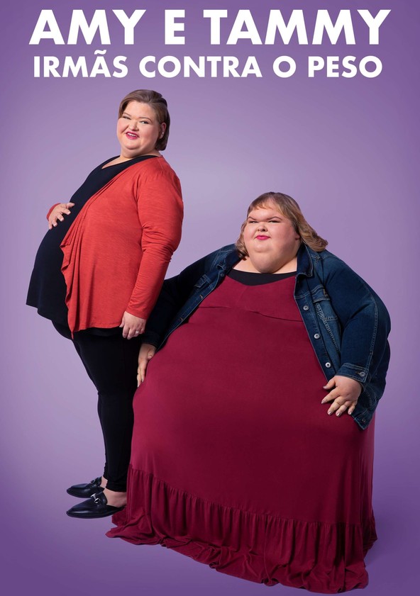 Amy e Tammy: Irmãs Contra o Peso - Temporada 2