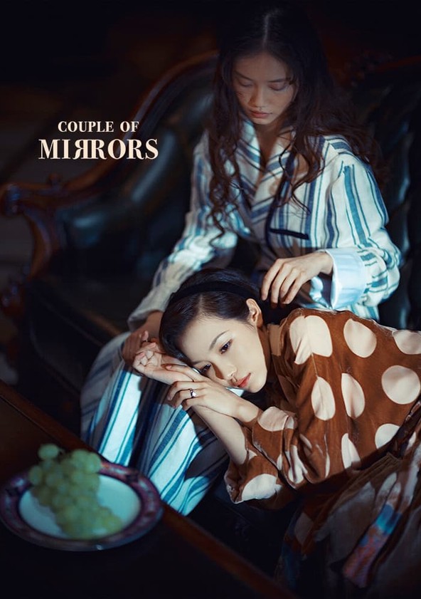 Couple of Mirrors - Temporada 1