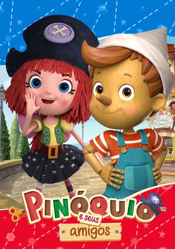 Pinóquio e seus Amigos - Temporada 1