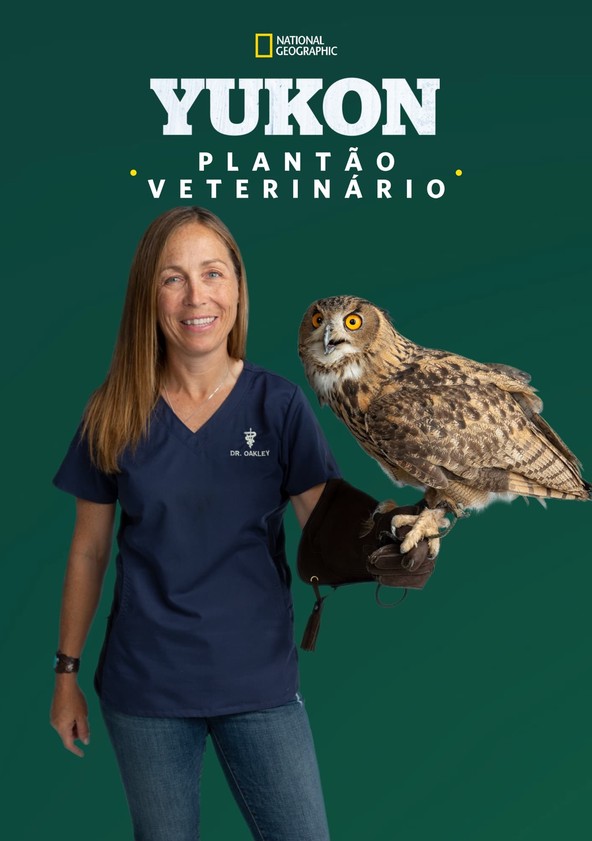 Yukon: Plantão Veterinário - Temporada 10