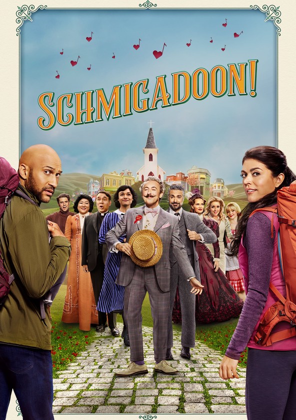 Schmigadoon! - Temporada 1