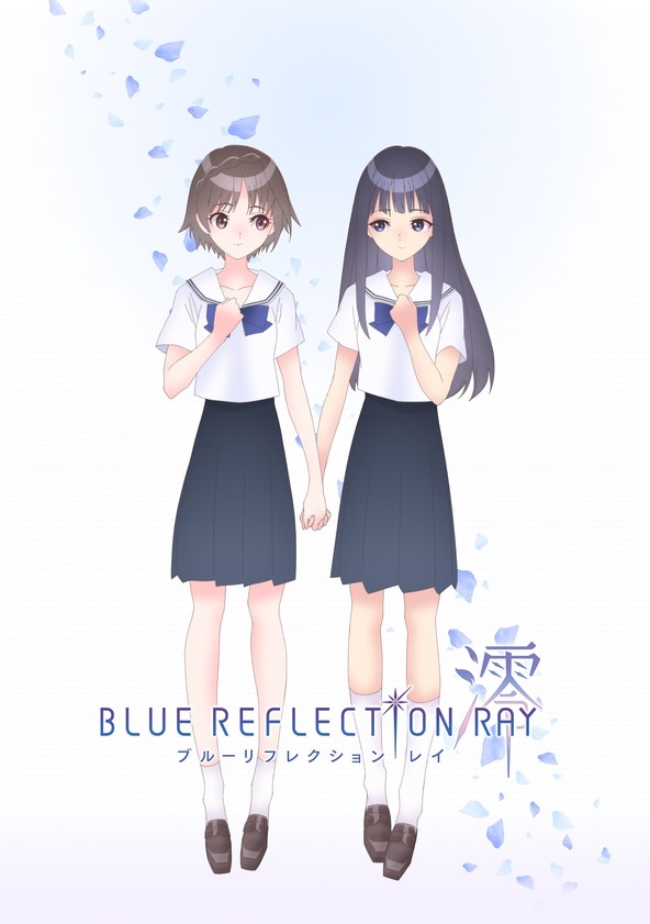 Blue Reflection Ray - Temporada 1