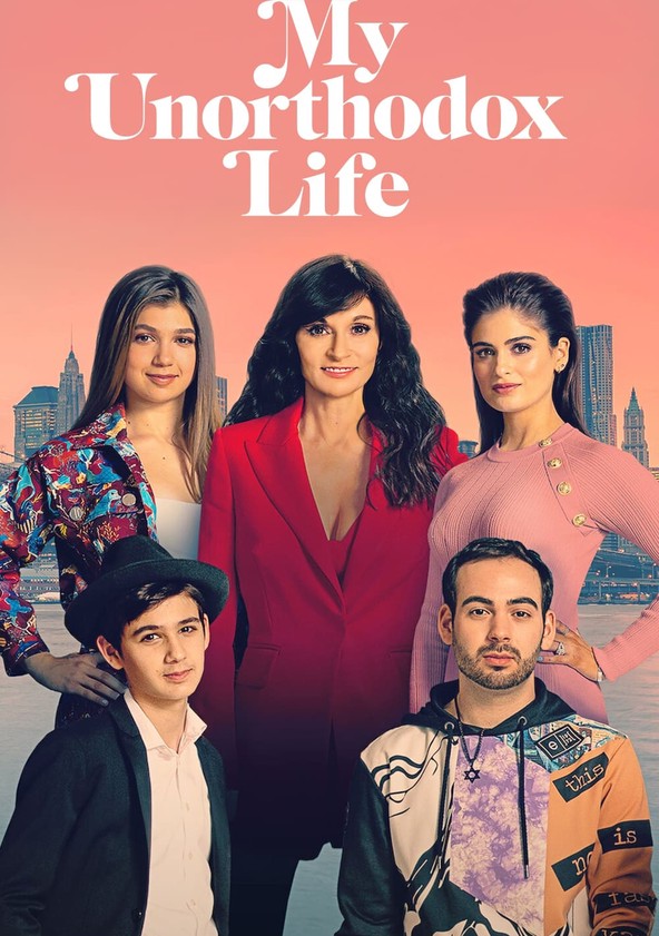 Minha Vida Nada Ortodoxa - Temporada 1