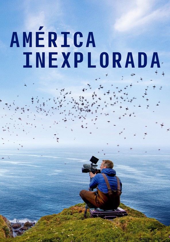 América Inexplorada - Temporada 1
