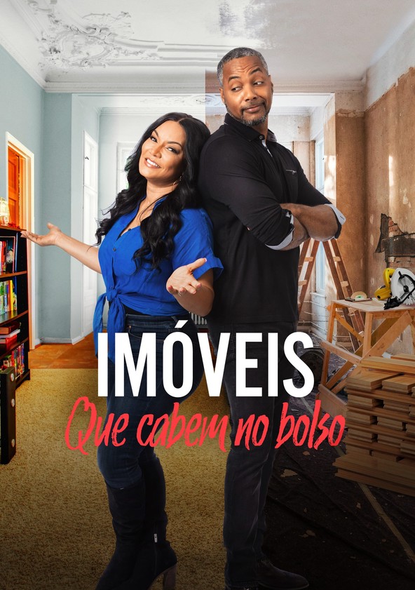 Imóveis Que Cabem no Bolso - Temporada 1