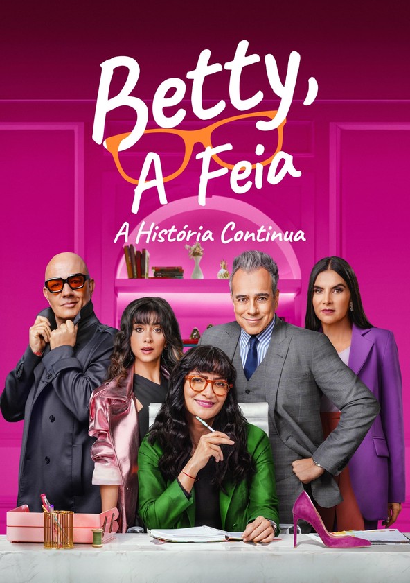 Betty, a Feia: A História Continua - Temporada 2