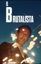 O Brutalista