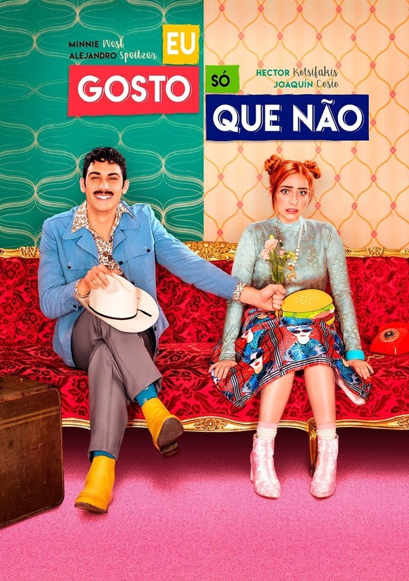 Eu Gosto, Só que Não