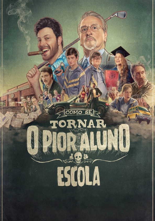 Como se Tornar o Pior Aluno da Escola