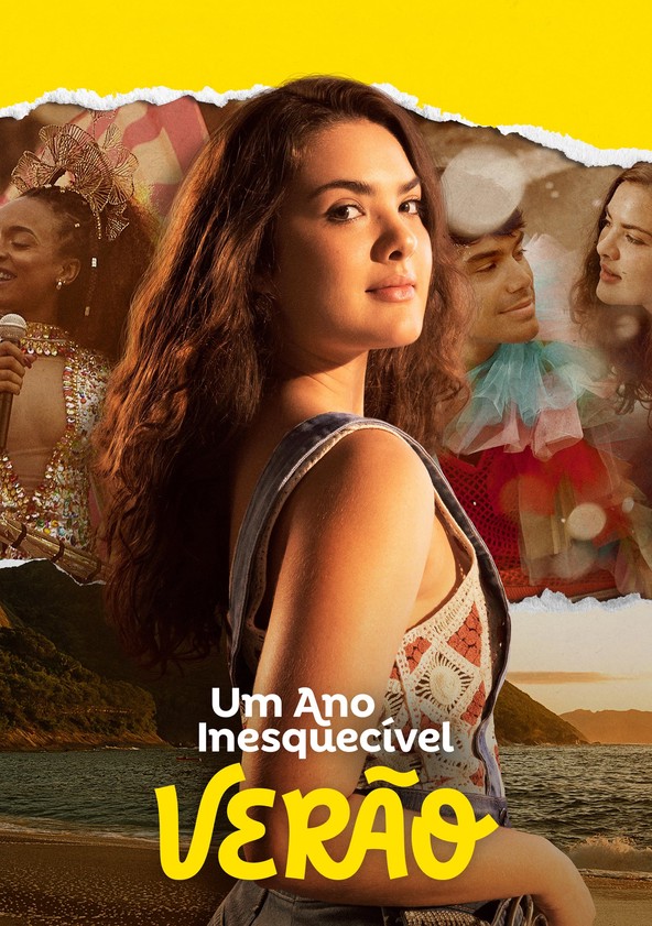 Um Ano Inesquecível: Verão