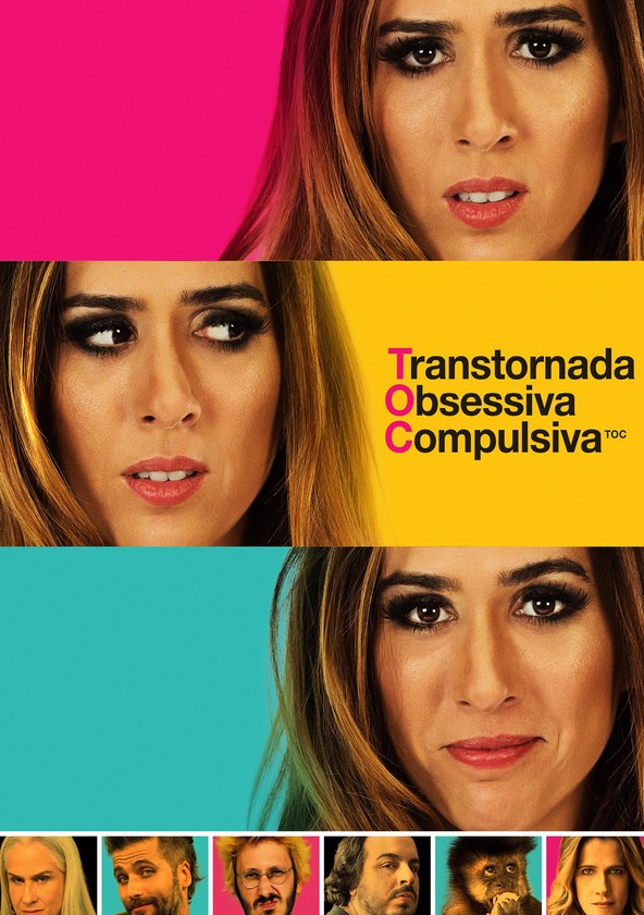 TOC - Transtornada, obsessiva, compulsiva