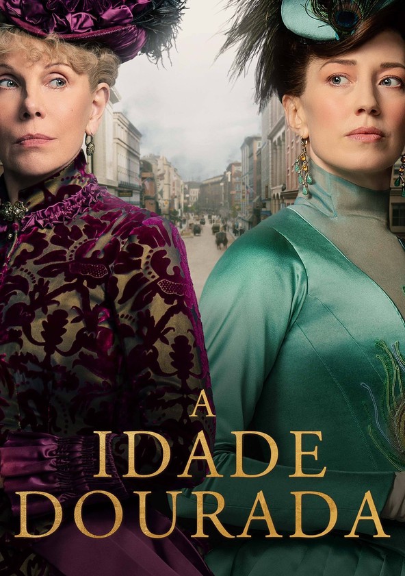 A Idade Dourada - Temporada 3