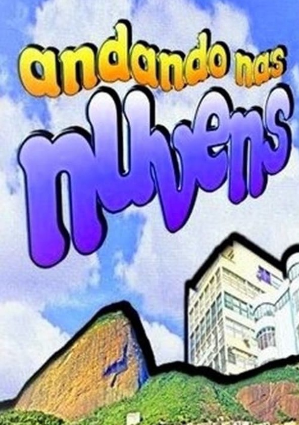 Andando Nas Nuvens - Temporada 1