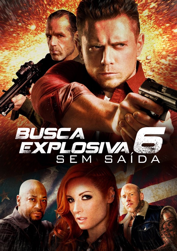 Busca explosiva 6: Sem saída