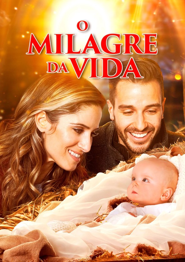 O Milagre da Vida