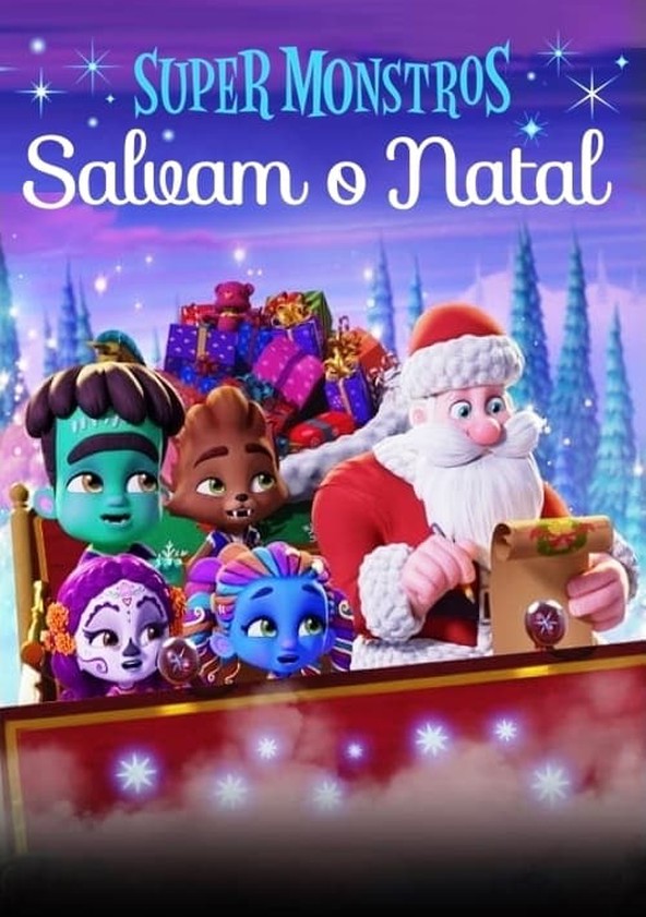 Super Monstros Salvam o Natal