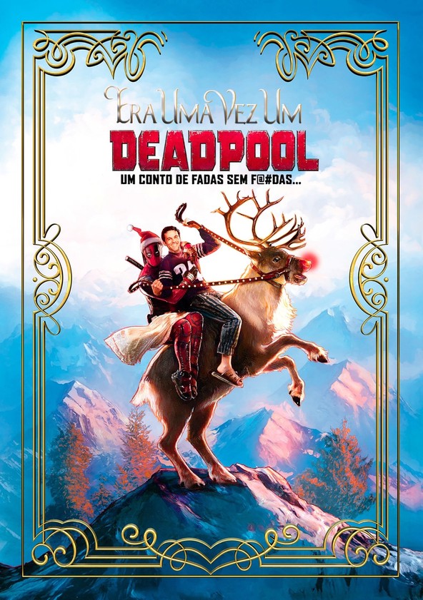 Era Uma Vez um Deadpool