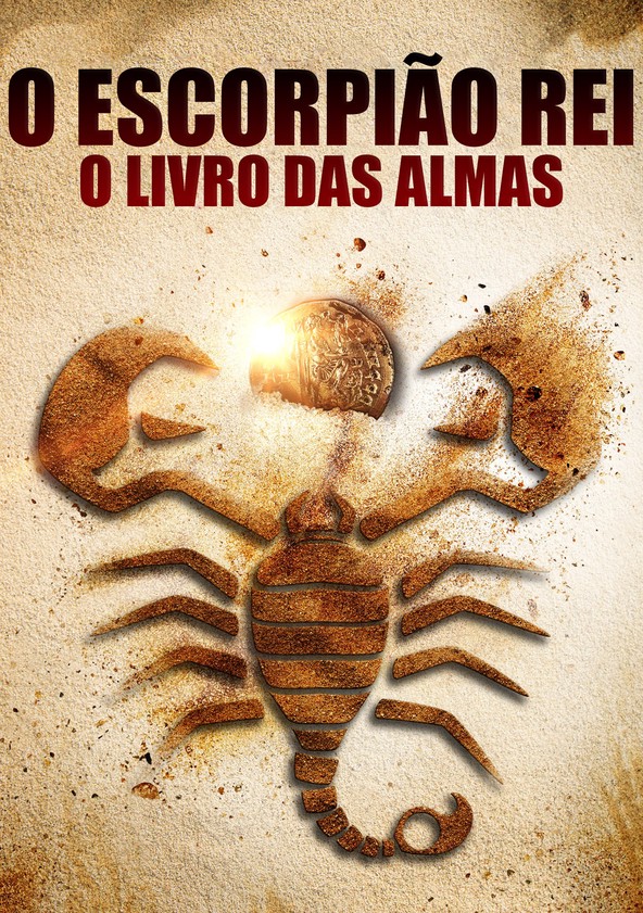 O Escorpião Rei 5: O Livro das Almas
