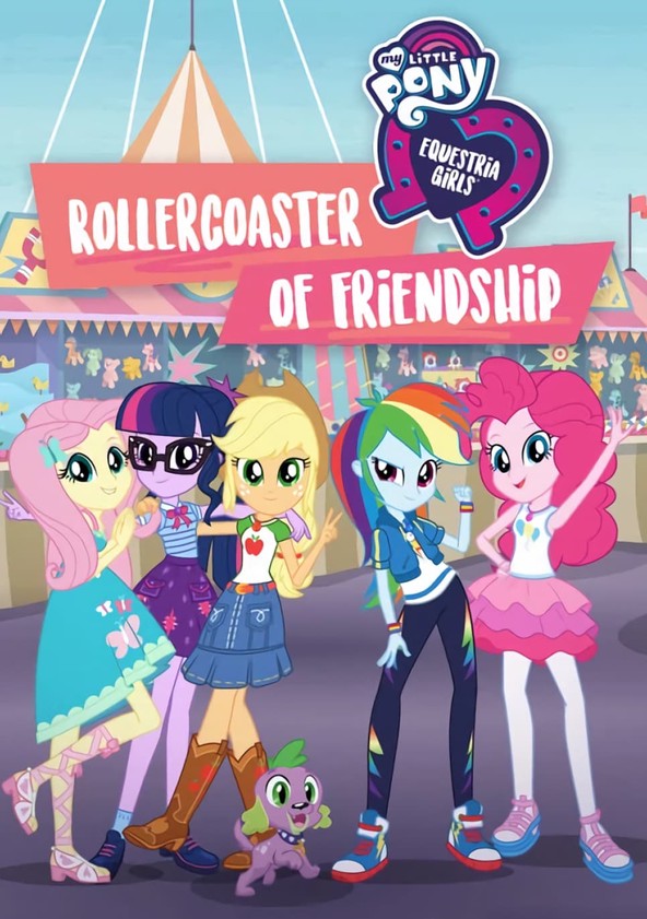 My Little Pony Equestria Girls: Rollercoaster of Friendship