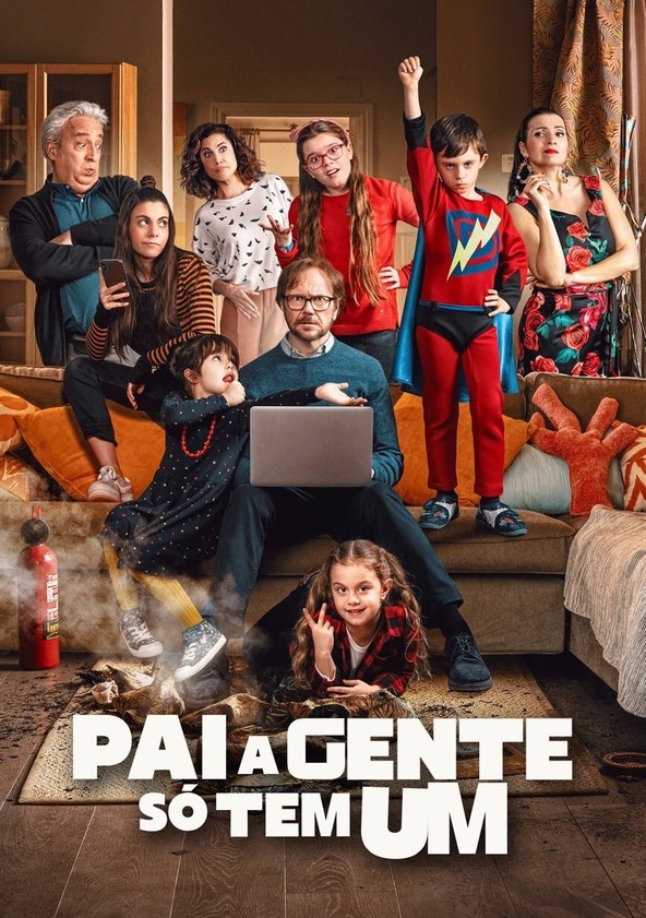 Pai a Gente Só Tem Um