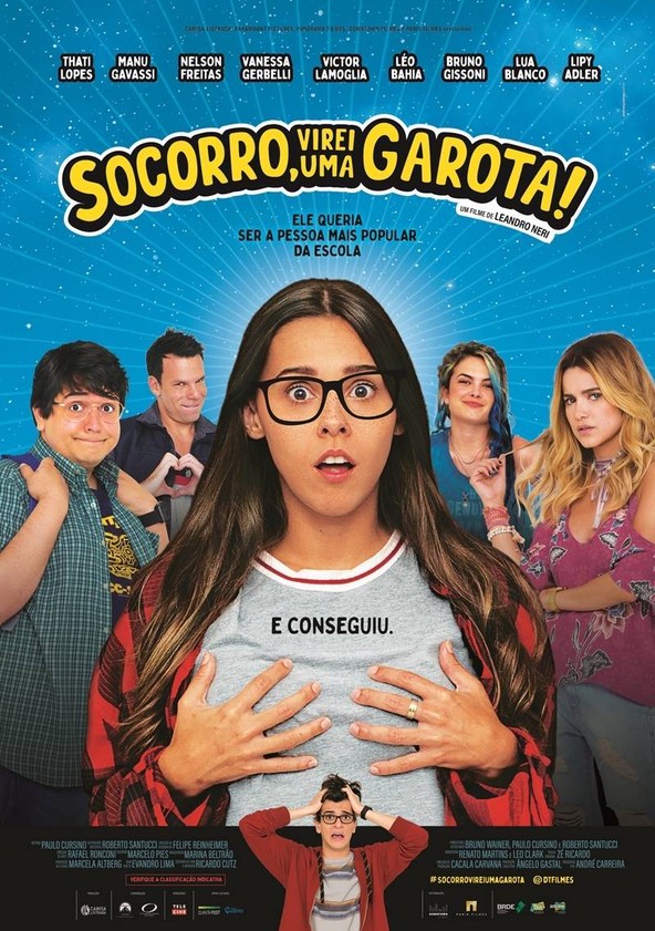 Socorro, Virei uma Garota!