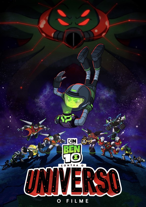 Ben 10 Contra o Universo: O Filme