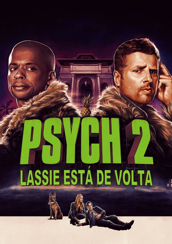 Psych 2: Lassie Está de Volta