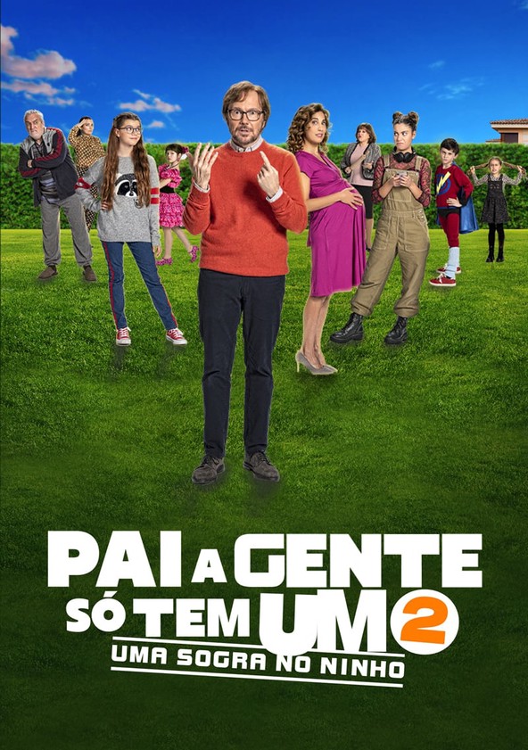 Pai a Gente Só Tem Um 2: Uma Sogra no Ninho