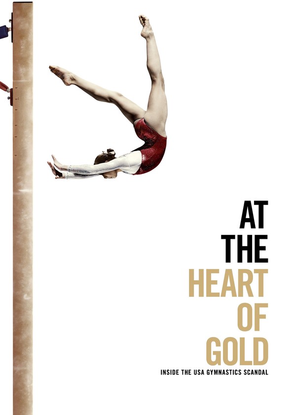 At the Heart of Gold: Inside the USA Gymnastics Scandal