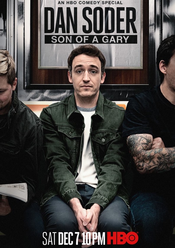 Dan Soder: Son of a Gary