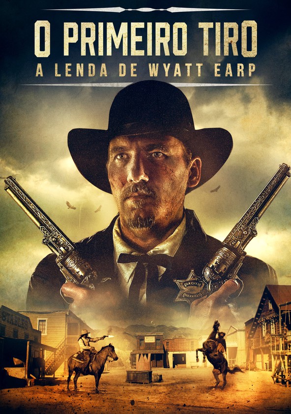 O Primeiro Tiro: A Lenda de Wyatt Earp