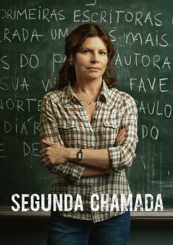 Segunda Chamada - Temporada 1