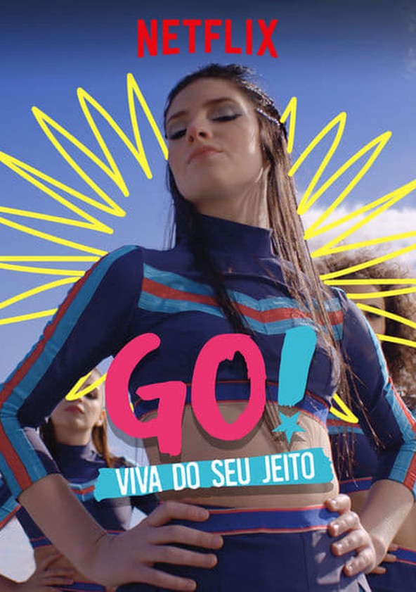 Go! Viva do seu jeito - Temporada 1