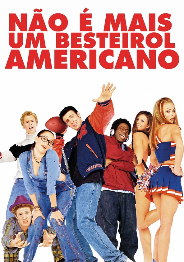 Não é Mais um Besteirol Americano