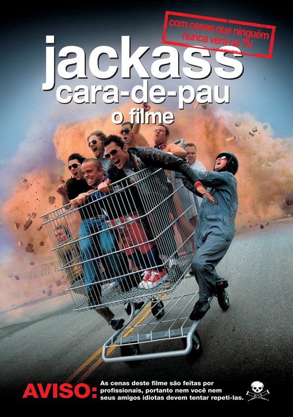 Jackass, cara-de-pau: O filme