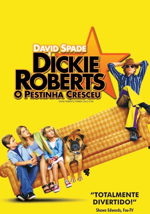 Dickie Roberts, o Pestinha Cresceu