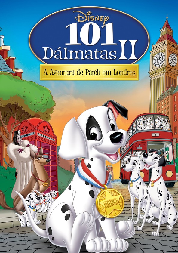 Os 101 Dálmatas II — A Aventura de Patch em Londres
