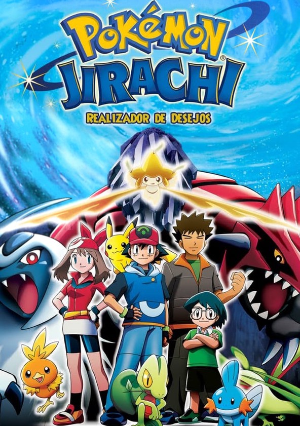 Pokémon 6: Jirachi - Realizador de Desejos