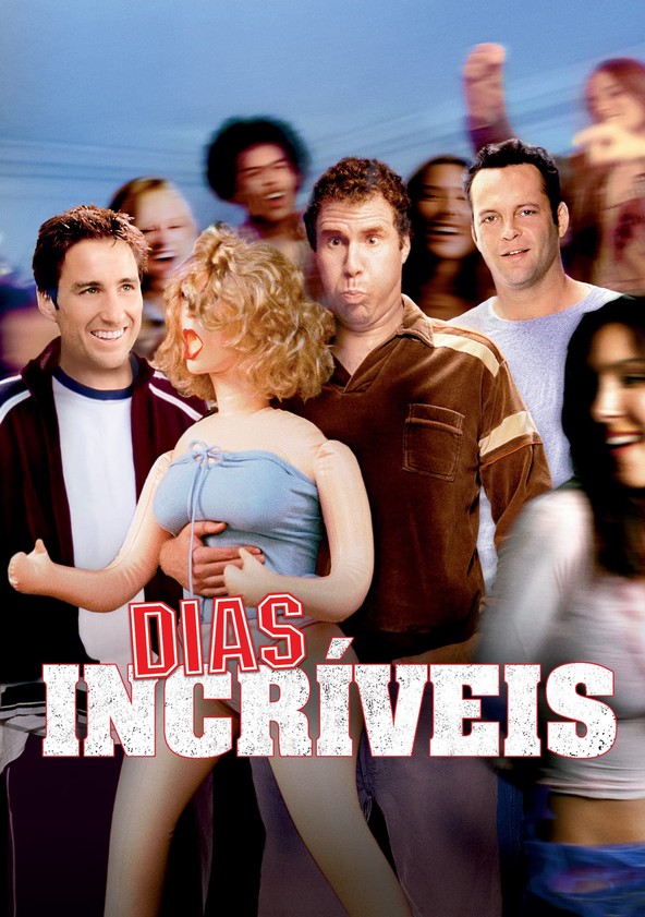 Dias Incríveis