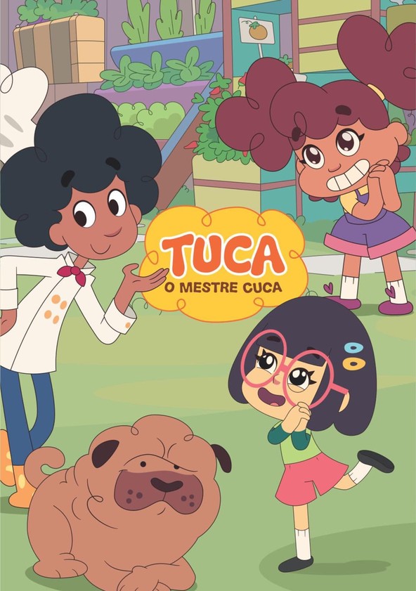 Tuca, O Mestre Cuca - Temporada 1