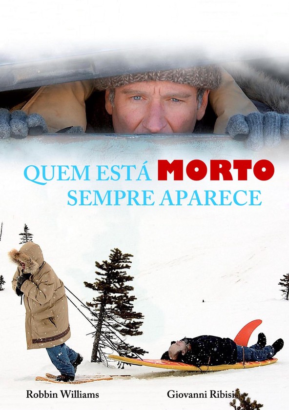 Quem é Morto Sempre Aparece