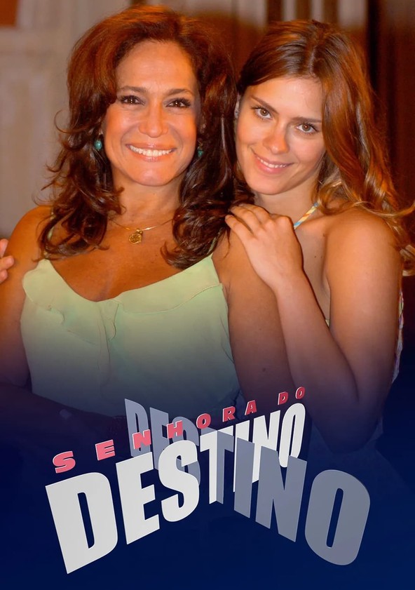 Senhora do Destino - Temporada 1