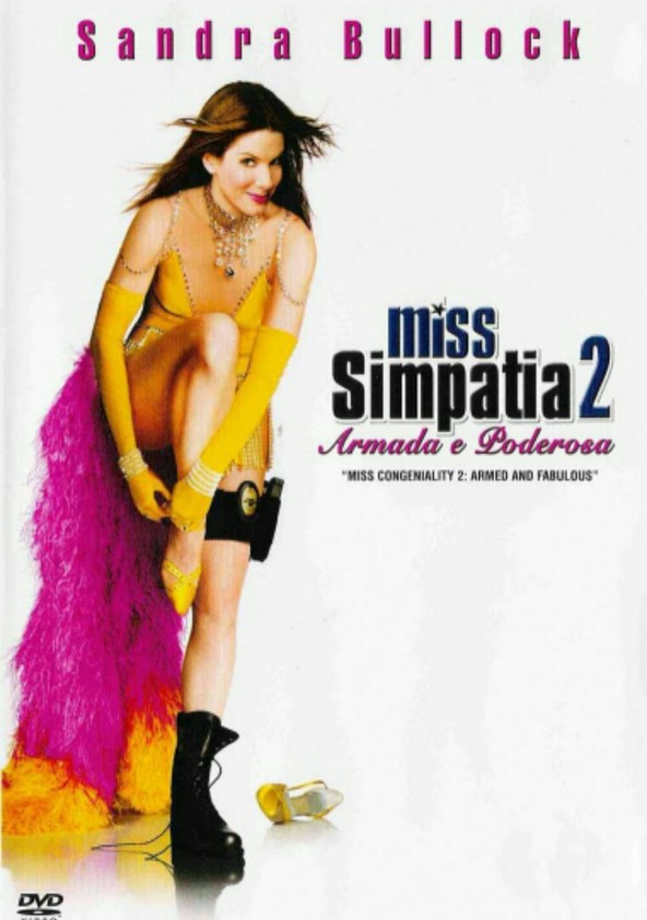 Miss Simpatia 2: Armada e Poderosa