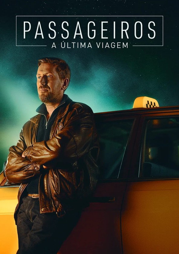 Passageiros: A Última Viagem - Temporada 1