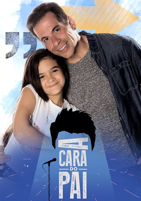 A Cara do Pai - Temporada 2